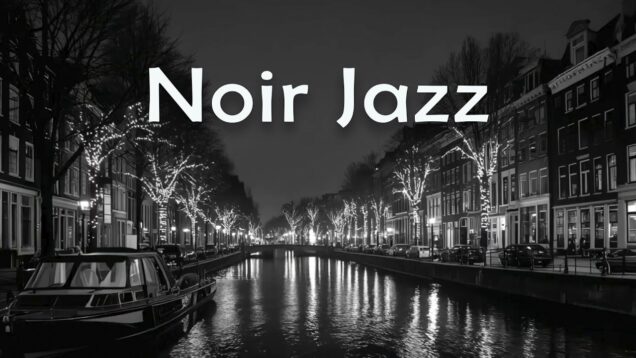 Noir City Jazz 🖤 Smooth Midnight Music for Quiet Thoughts & Lonely Nights 🌃